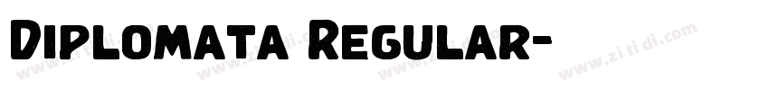 Diplomata Regular字体转换